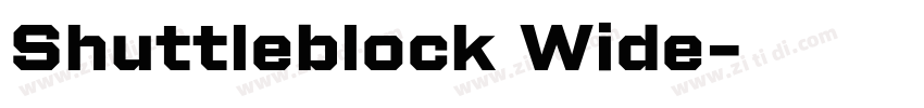 Shuttleblock Wide字体转换